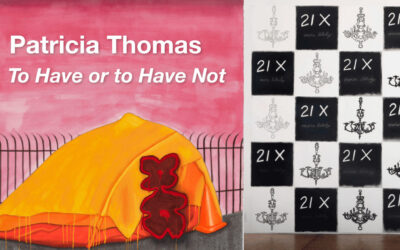 Patricia Thomas: To Have or to Have Not
